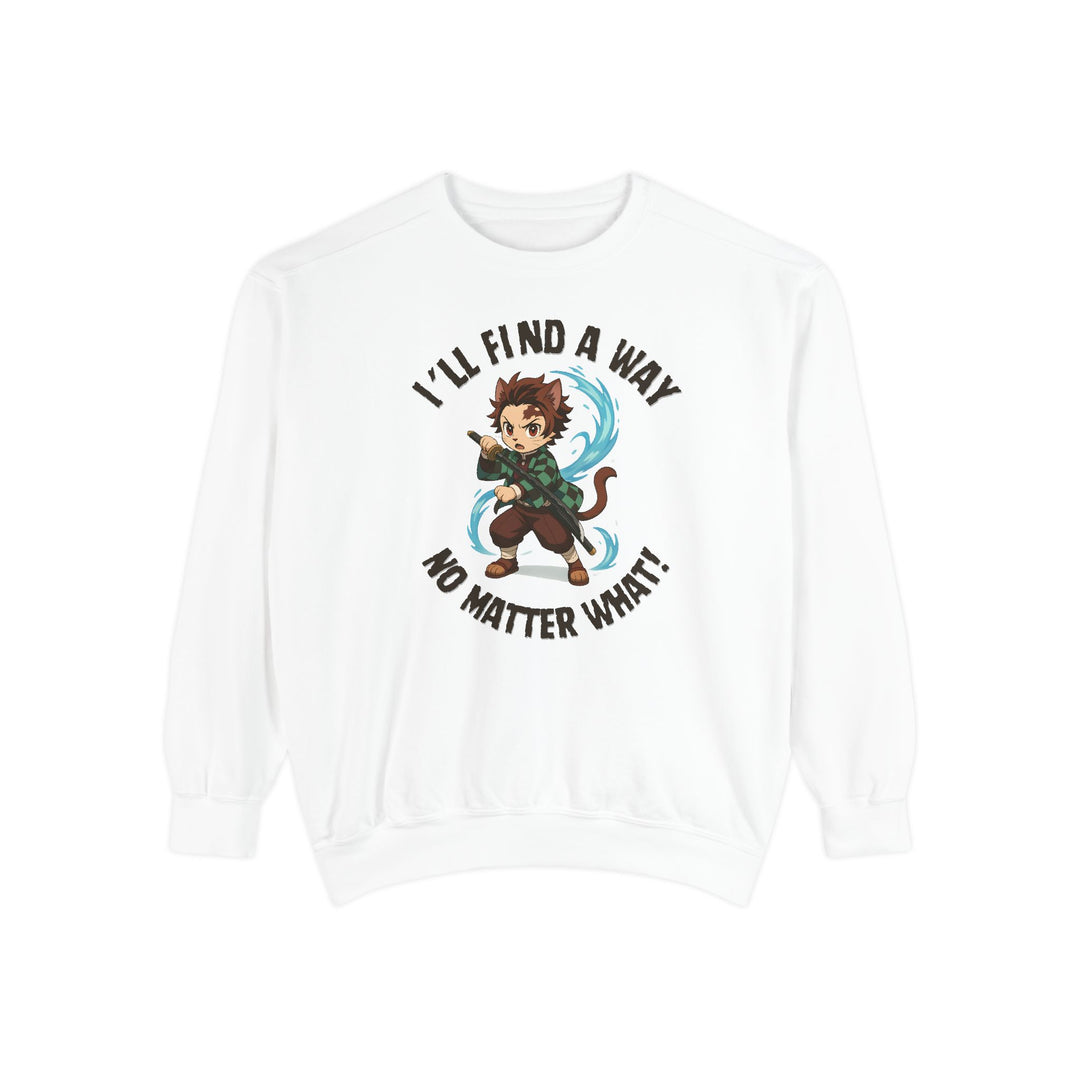 Motivational Unisex Sweatshirt with an Anime-Inspired Cat Demon Slayer and the Slogan "I'll Find a Way No Matter What Inspirational Gift Cozy Fashion Everyday Wear Unique Statement Piece