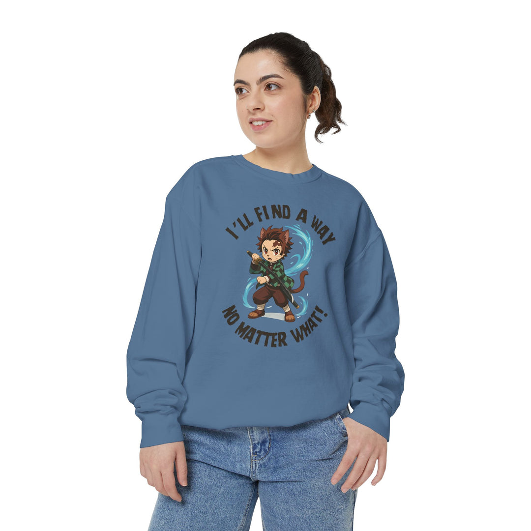Motivational Unisex Sweatshirt with an Anime-Inspired Cat Demon Slayer and the Slogan "I'll Find a Way No Matter What Inspirational Gift Cozy Fashion Everyday Wear Unique Statement Piece