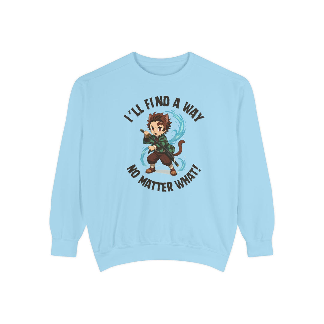 Motivational Unisex Sweatshirt with an Anime-Inspired Cat Demon Slayer and the Slogan "I'll Find a Way No Matter What Inspirational Gift Cozy Fashion Everyday Wear Unique Statement Piece
