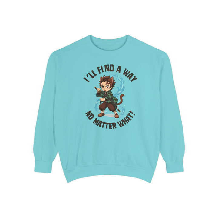 Motivational Unisex Sweatshirt with an Anime-Inspired Cat Demon Slayer and the Slogan "I'll Find a Way No Matter What Inspirational Gift Cozy Fashion Everyday Wear Unique Statement Piece