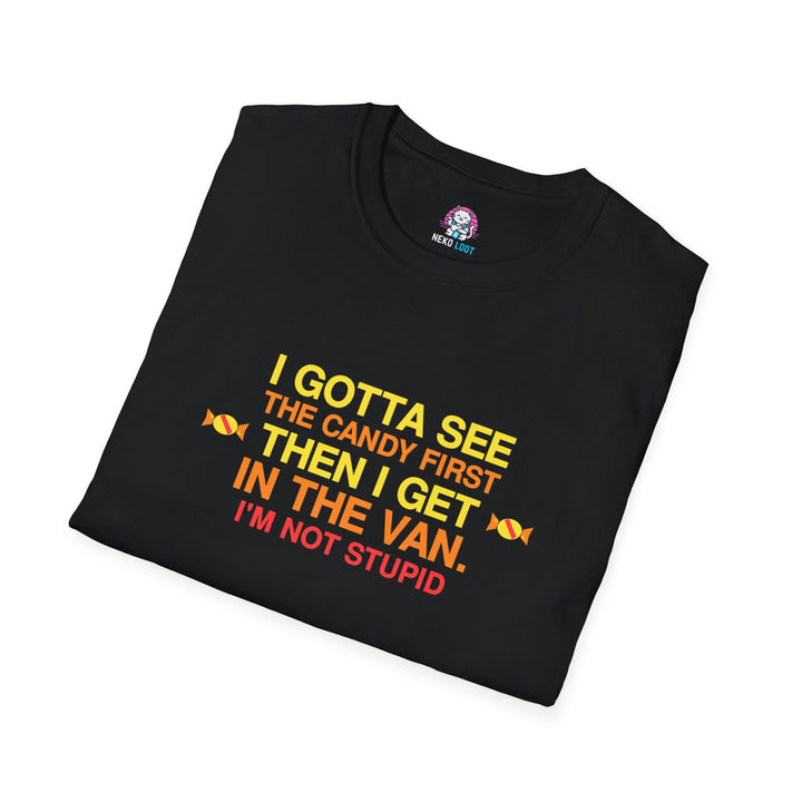Candy First Then the Van Funny T-Shirt