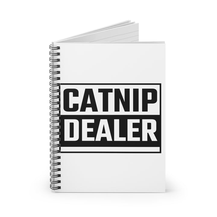 Catnip Dealer Spiral Notebook - Perfect for Cat Lovers, Journal Writing, Gift for Pet Owners, Creative Thoughts, Cute Stationery