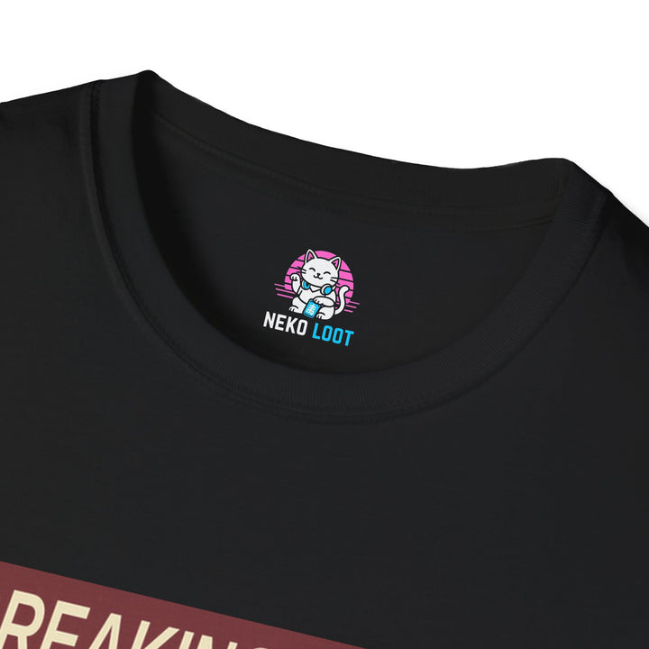 Breaking News I Do Not Care T-Shirt