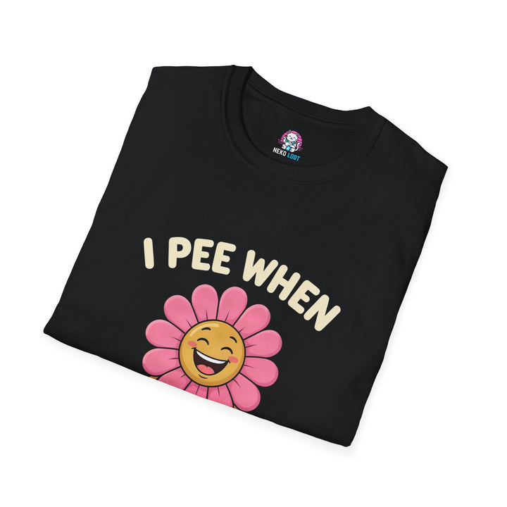 I Pee When I Laugh Flower T-Shirt