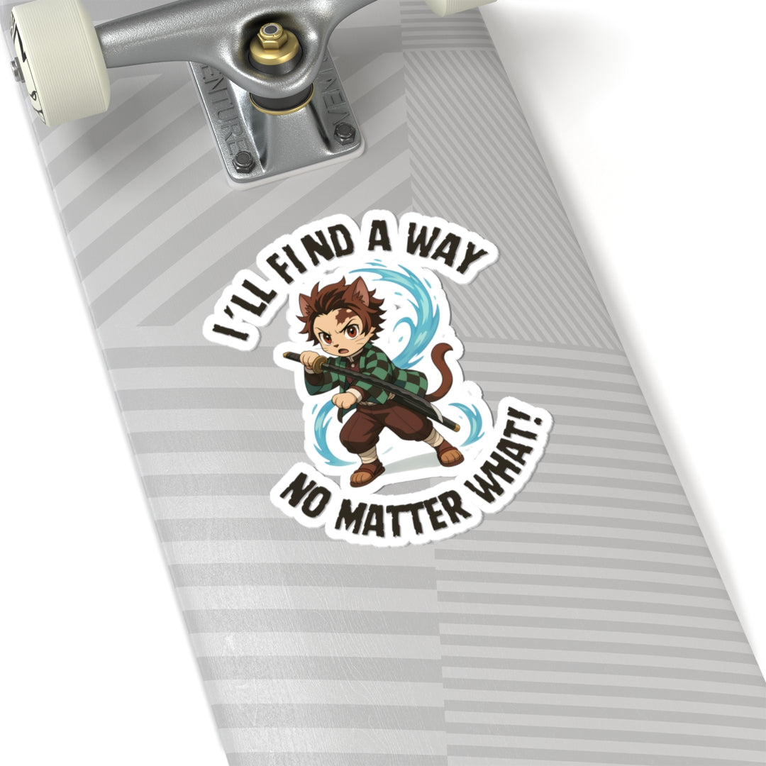 Anime-Inspired Kiss-Cut Stickers - 'I'll Find a Way No Matter What!' | Perfect for Laptops, Journals, Gifts, Collectibles, Decor