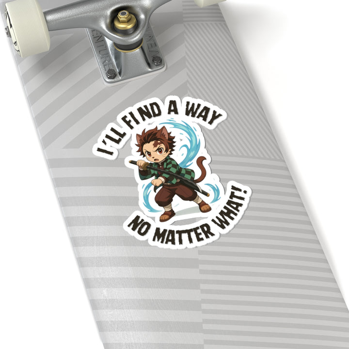Anime-Inspired Kiss-Cut Stickers - 'I'll Find a Way No Matter What!' | Perfect for Laptops, Journals, Gifts, Collectibles, Decor