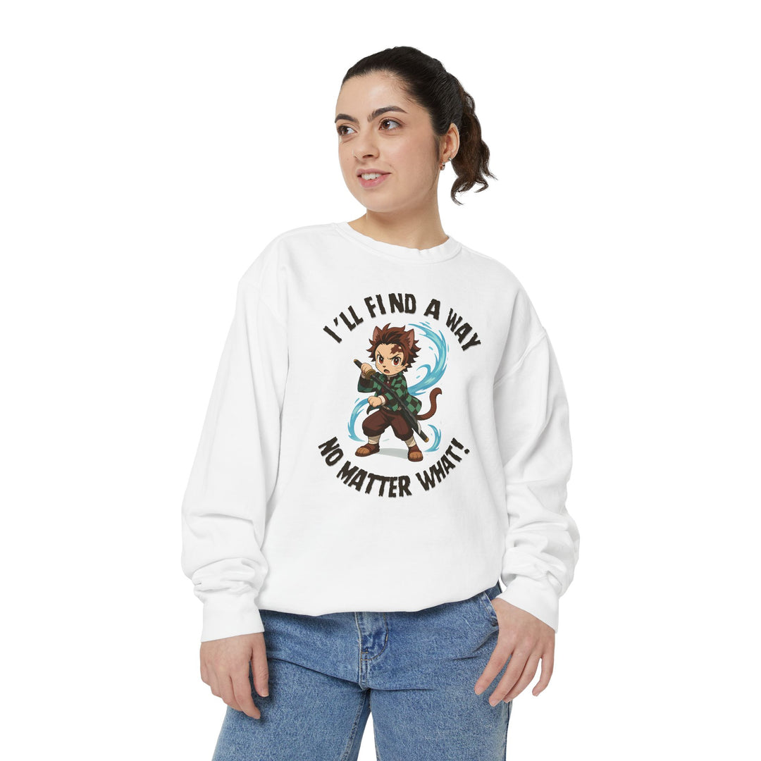 Motivational Unisex Sweatshirt with an Anime-Inspired Cat Demon Slayer and the Slogan "I'll Find a Way No Matter What Inspirational Gift Cozy Fashion Everyday Wear Unique Statement Piece