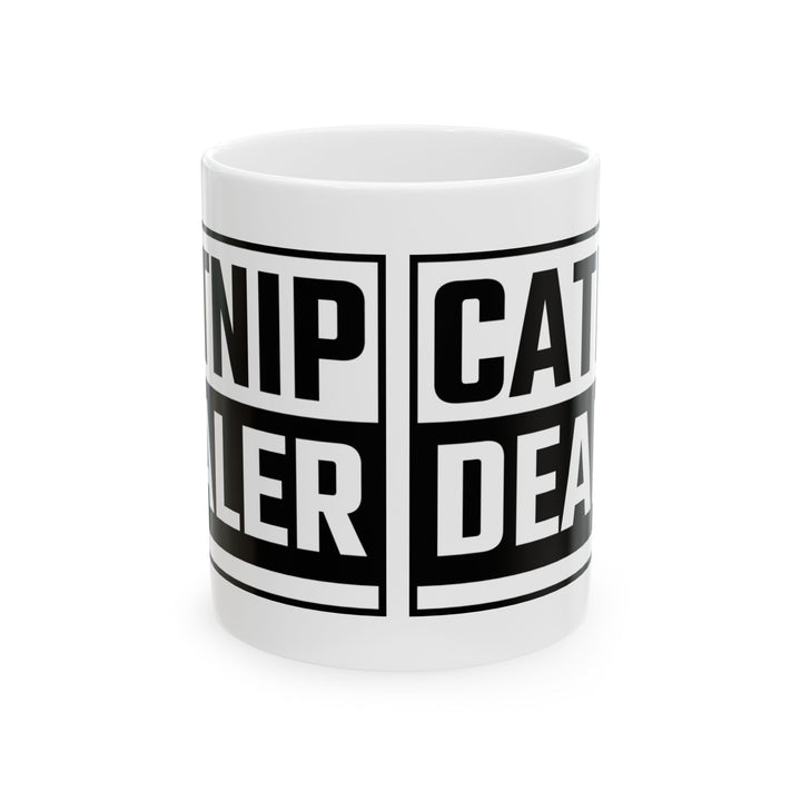 Catnip Dealer Ceramic Mug - Fun Gift for Cat Lovers, Perfect for Birthdays, Animal Enthusiasts, Home & Office Decor, Funny Coffee Cup