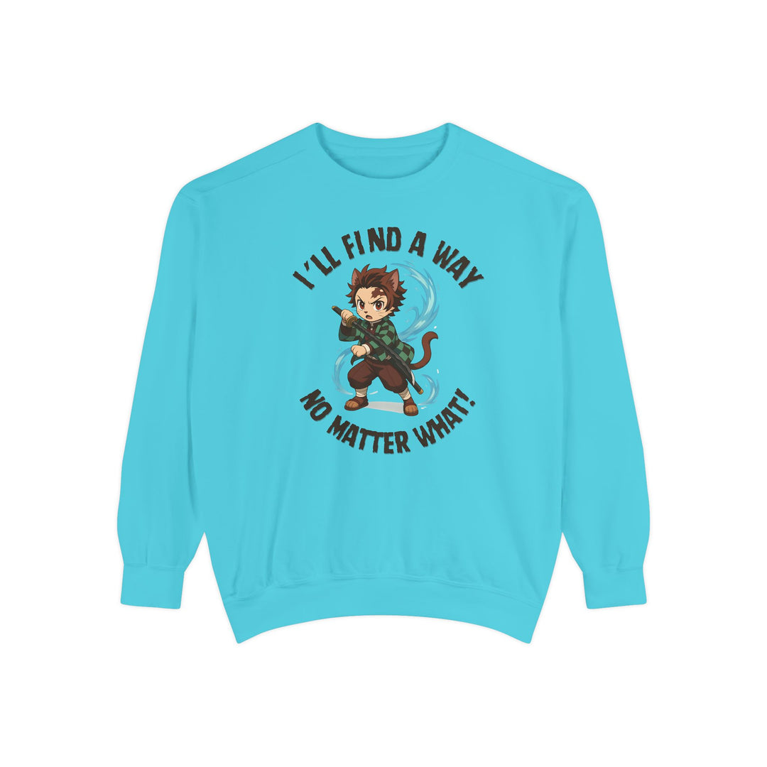 Motivational Unisex Sweatshirt with an Anime-Inspired Cat Demon Slayer and the Slogan "I'll Find a Way No Matter What Inspirational Gift Cozy Fashion Everyday Wear Unique Statement Piece