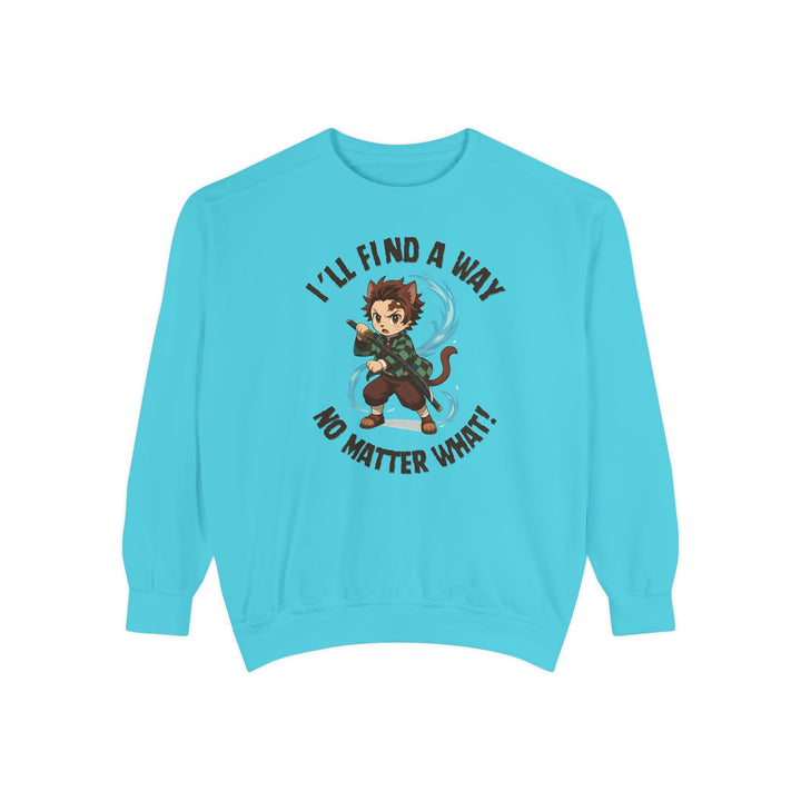 Motivational Unisex Sweatshirt with an Anime-Inspired Cat Demon Slayer and the Slogan "I'll Find a Way No Matter What Inspirational Gift Cozy Fashion Everyday Wear Unique Statement Piece