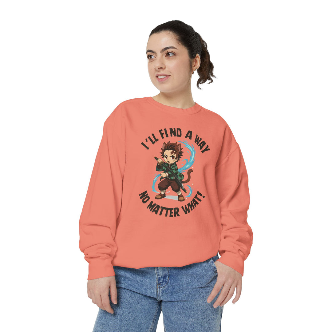 Motivational Unisex Sweatshirt with an Anime-Inspired Cat Demon Slayer and the Slogan "I'll Find a Way No Matter What Inspirational Gift Cozy Fashion Everyday Wear Unique Statement Piece