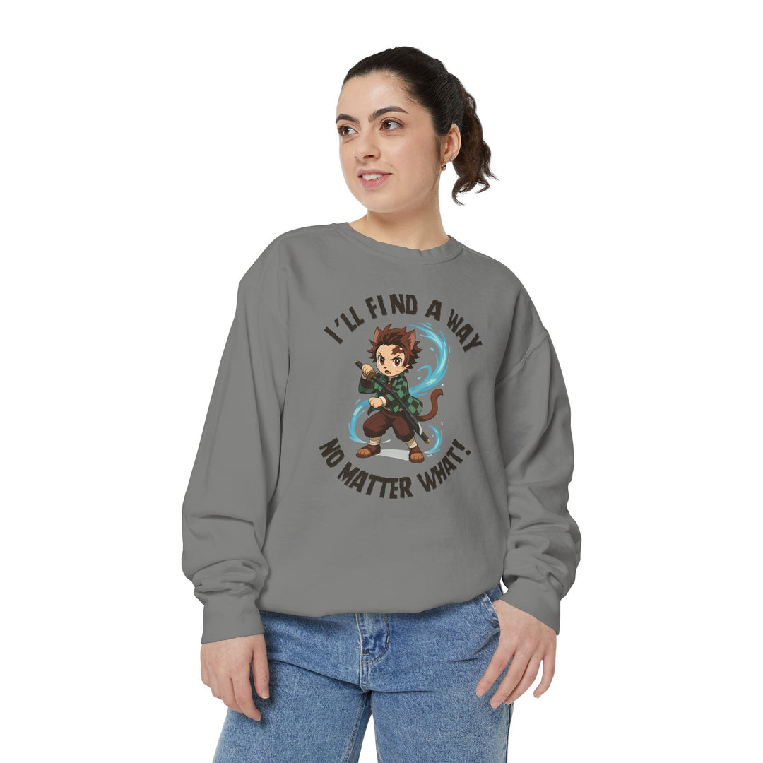 Motivational Unisex Sweatshirt with an Anime-Inspired Cat Demon Slayer and the Slogan "I'll Find a Way No Matter What Inspirational Gift Cozy Fashion Everyday Wear Unique Statement Piece