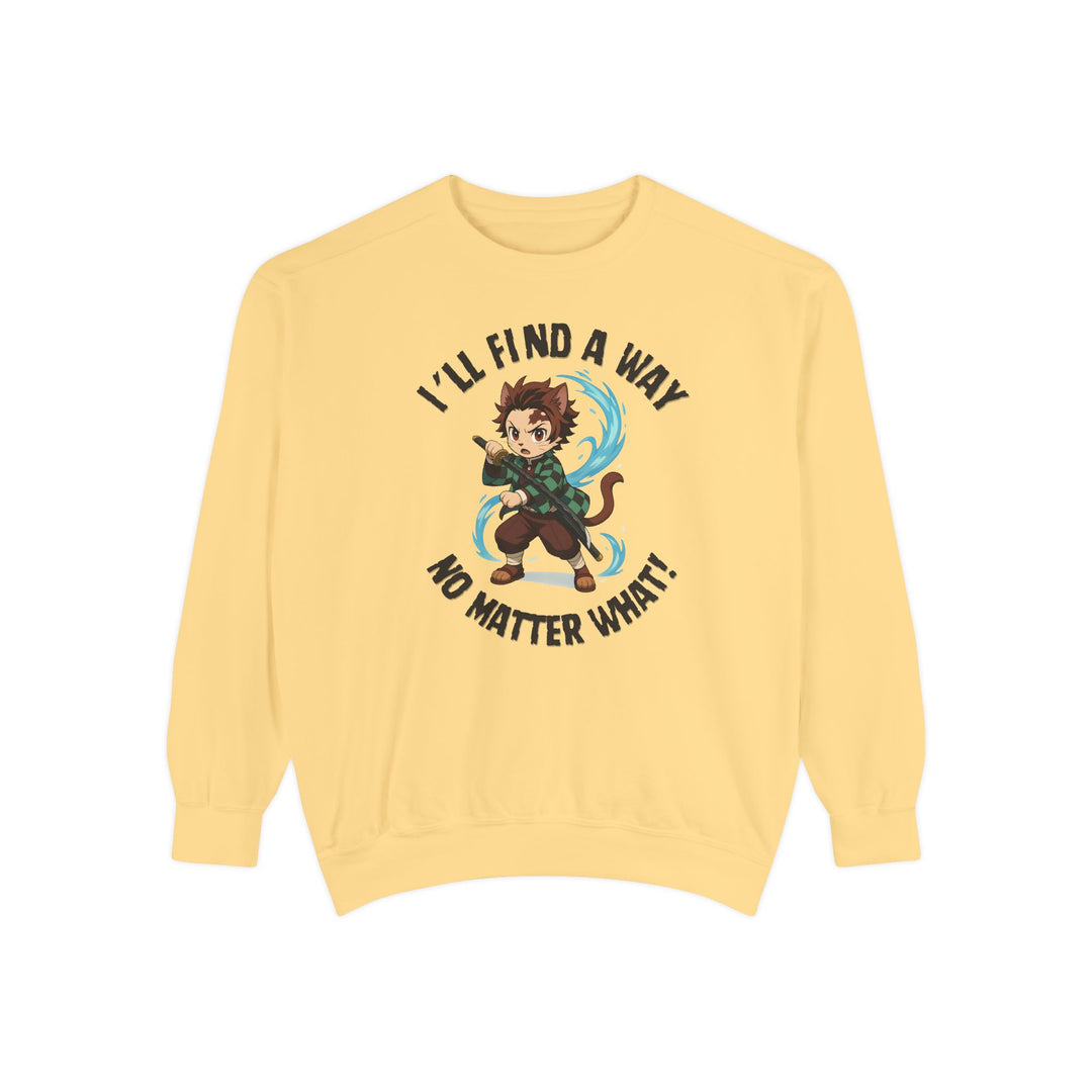 Motivational Unisex Sweatshirt with an Anime-Inspired Cat Demon Slayer and the Slogan "I'll Find a Way No Matter What Inspirational Gift Cozy Fashion Everyday Wear Unique Statement Piece