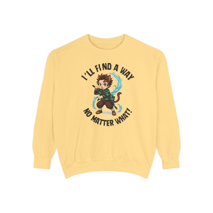 Motivational Unisex Sweatshirt with an Anime-Inspired Cat Demon Slayer and the Slogan "I'll Find a Way No Matter What Inspirational Gift Cozy Fashion Everyday Wear Unique Statement Piece