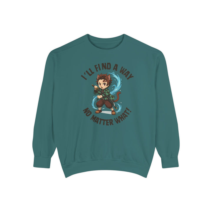 Motivational Unisex Sweatshirt with an Anime-Inspired Cat Demon Slayer and the Slogan "I'll Find a Way No Matter What Inspirational Gift Cozy Fashion Everyday Wear Unique Statement Piece