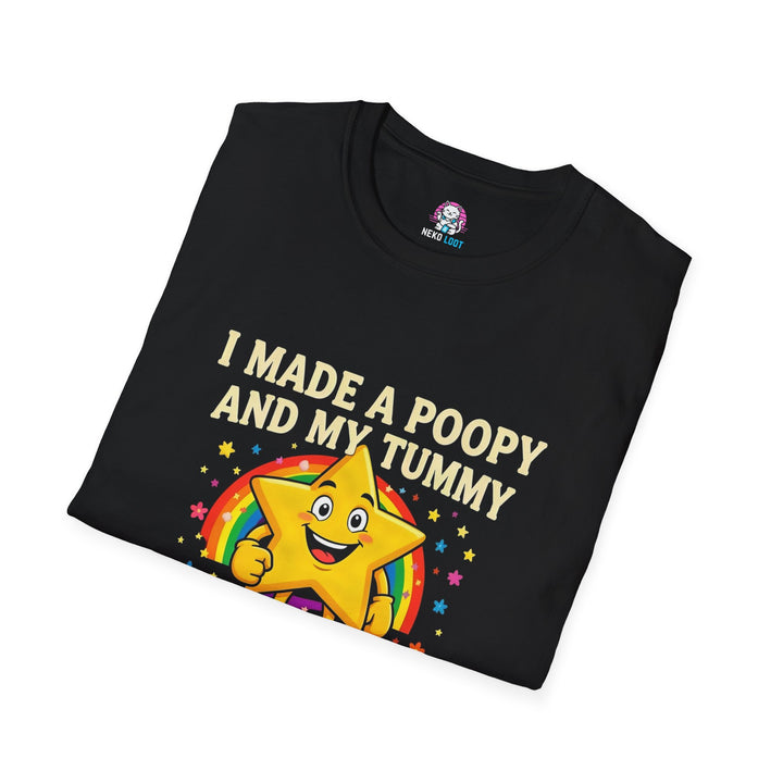 I Made a Poopy My Tummy Feels Better T-Shirt