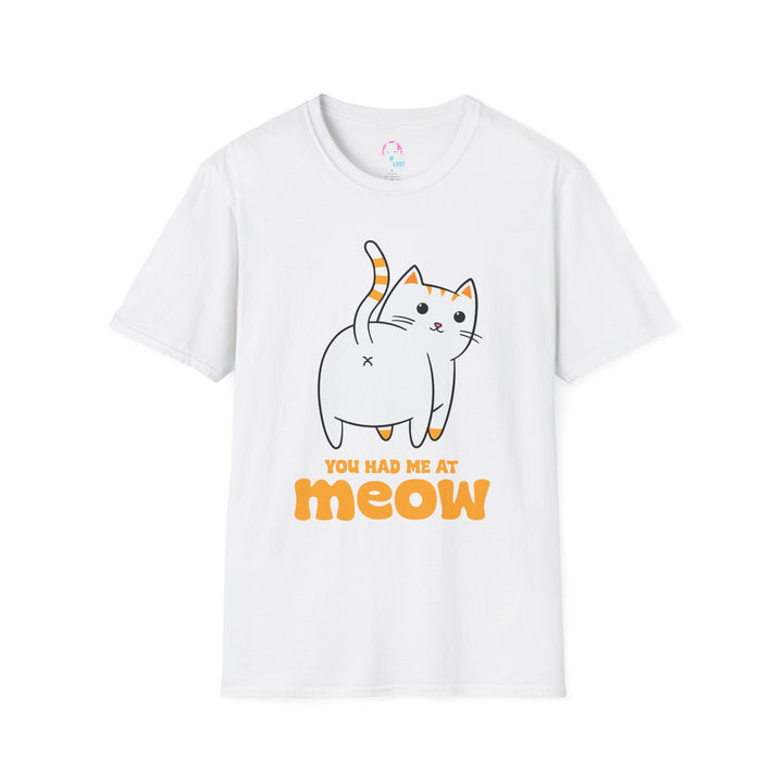 You Had Me at Meow Funny Cat T-Shirt