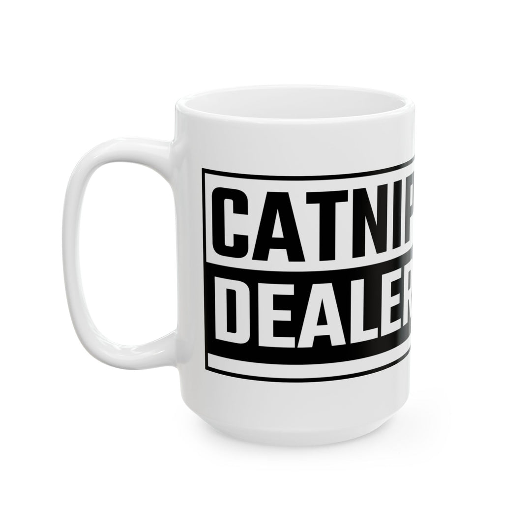 Catnip Dealer Ceramic Mug - Fun Gift for Cat Lovers, Perfect for Birthdays, Animal Enthusiasts, Home & Office Decor, Funny Coffee Cup