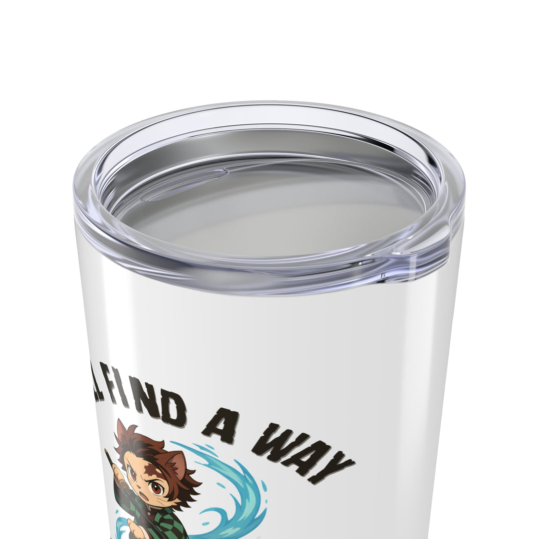 Inspirational 20oz Tumbler with Funny Quote, Unique Gift for Coffee Lovers, Travel Mugs, Birthday, Holiday Gift, Motivational Drinkware